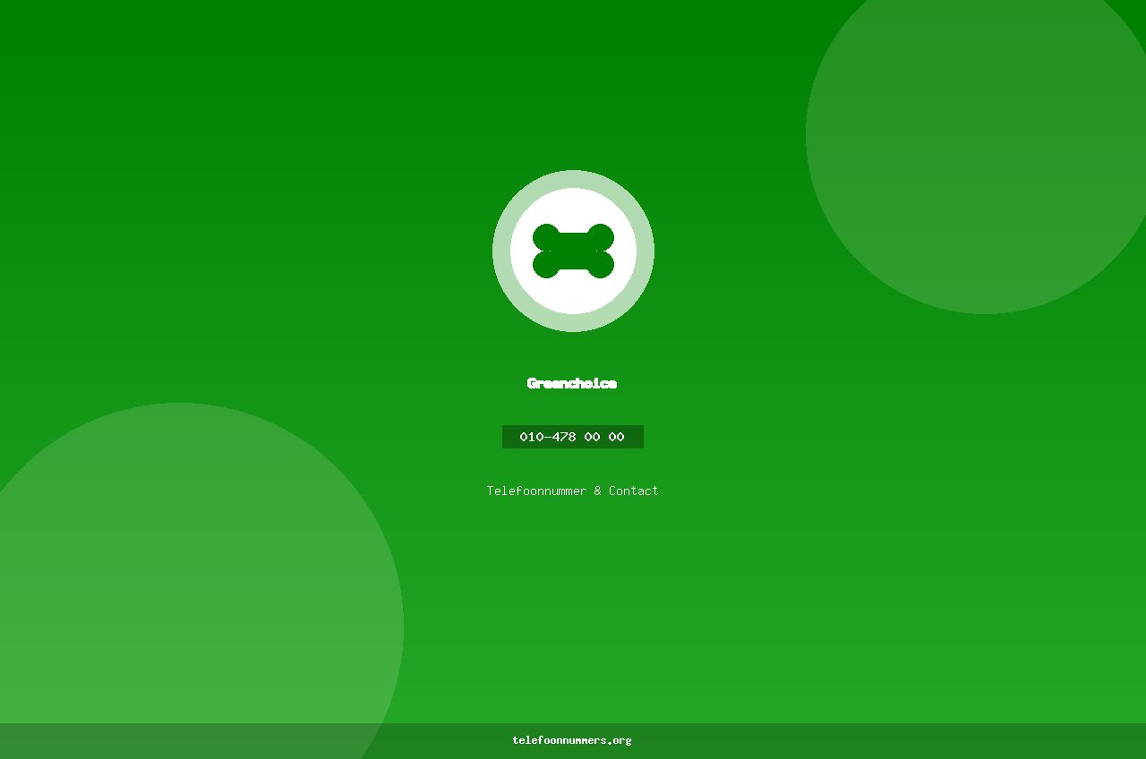 Telefoonnummer van Greenchoice: 010-478 00 00