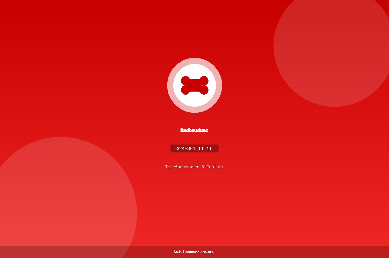 Telefoonnummer van Radboudumc: 024-361 11 11